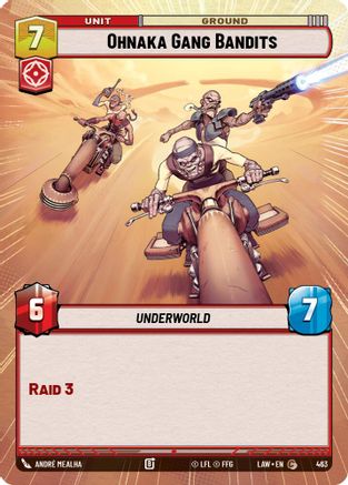 Ohnaka Gang Bandits (Hyperspace) (463) [A Lawless Time] Star Wars: Unlimited Single Disney
