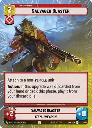 Salvaged Blaster (Hyperspace) (464) [A Lawless Time] Star Wars: Unlimited Single Disney