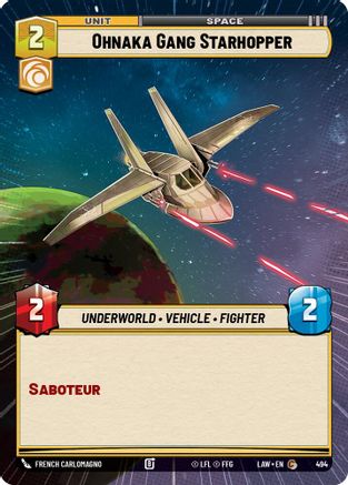 Ohnaka Gang Starhopper (Hyperspace) (494) [A Lawless Time] Star Wars: Unlimited Single Disney