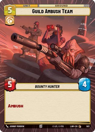 Guild Ambush Team (Hyperspace) (503) [A Lawless Time] Star Wars: Unlimited Single Disney