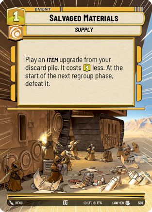 Salvaged Materials (Hyperspace) (509) [A Lawless Time] Star Wars: Unlimited Single Disney