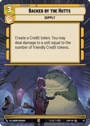 Backed by the Hutts (Hyperspace) (511) [A Lawless Time] Star Wars: Unlimited Single Disney