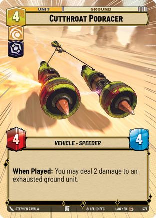 Cutthroat Podracer (Hyperspace) (477) [A Lawless Time] Star Wars: Unlimited Single Disney