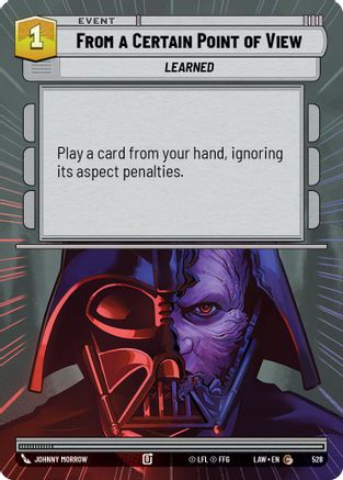 From a Certain Point of View (Hyperspace) (528) [A Lawless Time] Star Wars: Unlimited Single Disney