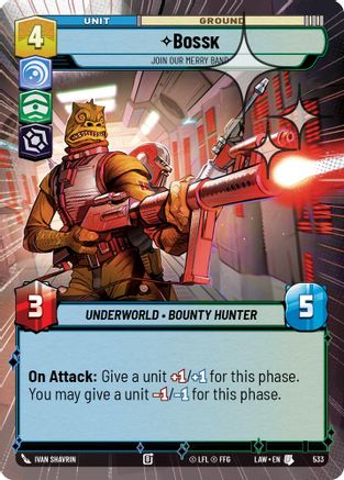 Bossk - Join Our Merry Band (Hyperspace Foil) (533) [A Lawless Time] Foil Star Wars: Unlimited Single Disney