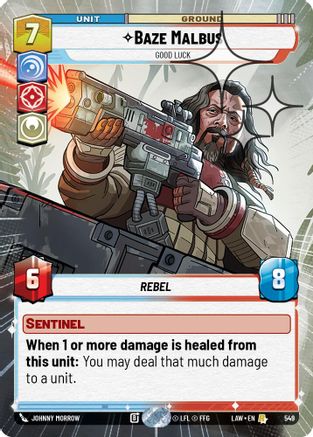 Baze Malbus - Good Luck (Hyperspace Foil) (549) [A Lawless Time] Foil Star Wars: Unlimited Single Disney