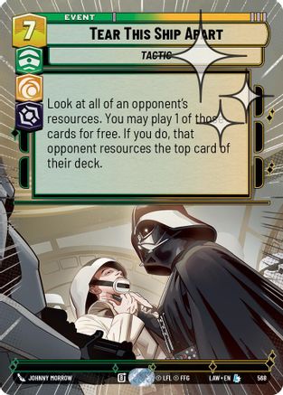 Tear This Ship Apart (Hyperspace Foil) (568) [A Lawless Time] Foil Star Wars: Unlimited Single Disney