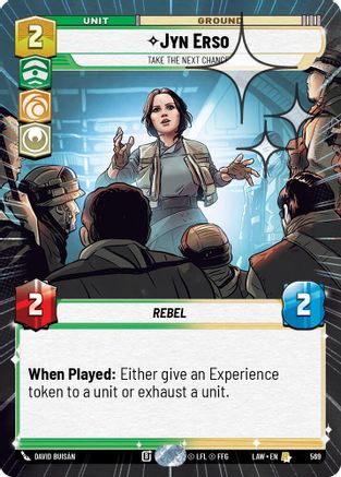 Jyn Erso - Take the Next Chance (Hyperspace Foil) (569) [A Lawless Time] Foil Star Wars: Unlimited Single Disney