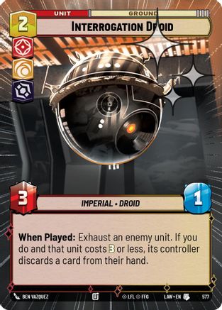 Interrogation Droid (Hyperspace Foil) (577) [A Lawless Time] Foil Star Wars: Unlimited Single Disney