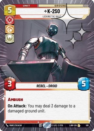 K-2S0 - Locking the Vault (Hyperspace Foil) (581) [A Lawless Time] Foil Star Wars: Unlimited Single Disney