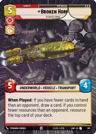 Broken Horn - Vizago's Pride (Hyperspace Foil) (585) [A Lawless Time] Foil Star Wars: Unlimited Single Disney