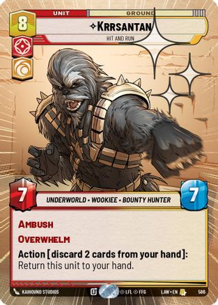 Krrsantan - Hit and Run (Hyperspace Foil) (586) [A Lawless Time] Foil Star Wars: Unlimited Single Disney