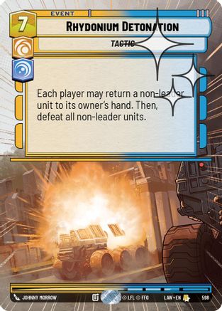 Rhydonium Detonation (Hyperspace Foil) (598) [A Lawless Time] Foil Star Wars: Unlimited Single Disney