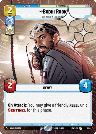 Bodhi Rook - Creating a Diversion (Hyperspace Foil) (606) [A Lawless Time] Foil Star Wars: Unlimited Single Disney