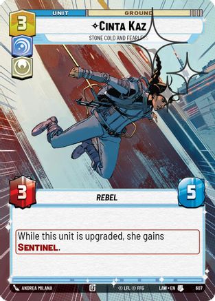 Cinta Kaz - Stone Cold and Fearless (Hyperspace Foil) (607) [A Lawless Time] Foil Star Wars: Unlimited Single Disney