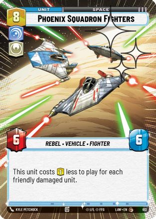 Phoenix Squadron Fighters (Hyperspace Foil) (612) [A Lawless Time] Foil Star Wars: Unlimited Single Disney
