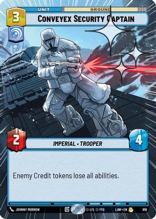 Conveyex Security Captain (Hyperspace Foil) (619) [A Lawless Time] Foil Star Wars: Unlimited Single Disney