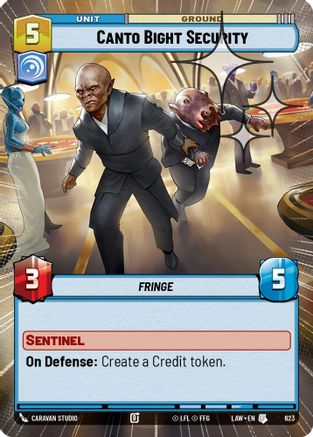 Canto Bight Security (Hyperspace Foil) (623) [A Lawless Time] Foil Star Wars: Unlimited Single Disney