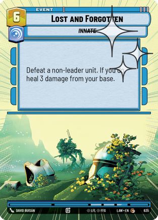 Lost and Forgotten (Hyperspace Foil) (635) [A Lawless Time] Foil Star Wars: Unlimited Single Disney