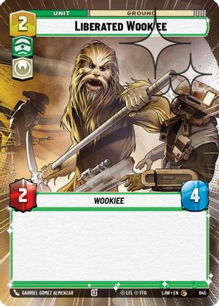 Liberated Wookie (Hyperspace Foil) (645) [A Lawless Time] Foil Star Wars: Unlimited Single Disney