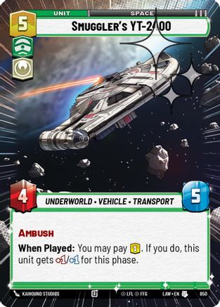 Smuggler's YT-2400 (Hyperspace Foil) (650) [A Lawless Time] Foil Star Wars: Unlimited Single Disney