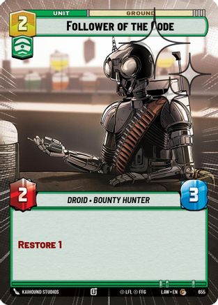 Follower of the Code (Hyperspace Foil) (655) [A Lawless Time] Foil Star Wars: Unlimited Single Disney