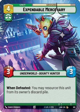 Expendable Mercenary (Hyperspace Foil) (661) [A Lawless Time] Foil Star Wars: Unlimited Single Disney