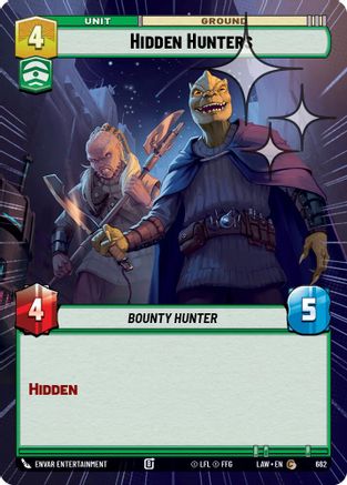 Hidden Hunters (Hyperspace Foil) (662) [A Lawless Time] Foil Star Wars: Unlimited Single Disney