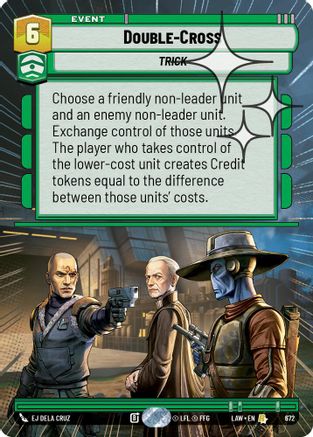 Double-Cross (Hyperspace Foil) (672) [A Lawless Time] Foil Star Wars: Unlimited Single Disney