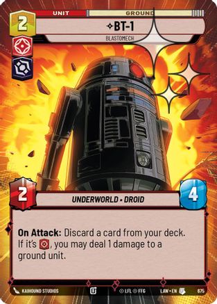 BT-1 - Blastomech (Hyperspace Foil) (675) [A Lawless Time] Foil Star Wars: Unlimited Single Disney