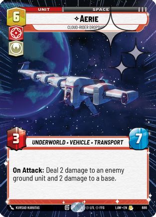 Aerie - Cloud-Rider Dropship (Hyperspace Foil) (686) [A Lawless Time] Foil Star Wars: Unlimited Single Disney