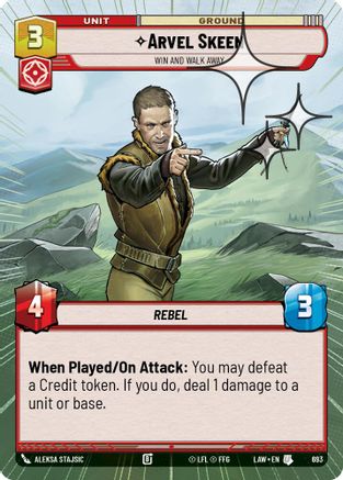Arvel Skeen - Win and Walk Away (Hyperspace Foil) (693) [A Lawless Time] Foil Star Wars: Unlimited Single Disney