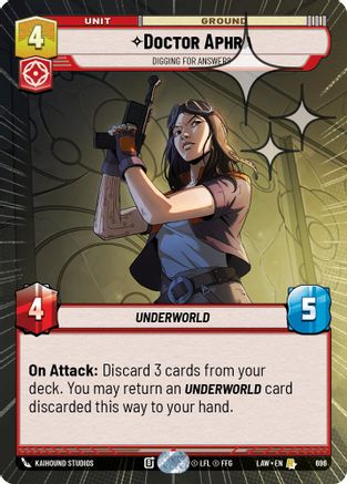 Doctor Aphra - Digging for Answers (Hyperspace Foil) (696) [A Lawless Time] Foil Star Wars: Unlimited Single Disney