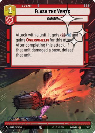 Flash the Vents (Hyperspace Foil) (707) [A Lawless Time] Foil Star Wars: Unlimited Single Disney