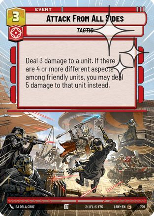 Attack From All Sides (Hyperspace Foil) (709) [A Lawless Time] Foil Star Wars: Unlimited Single Disney