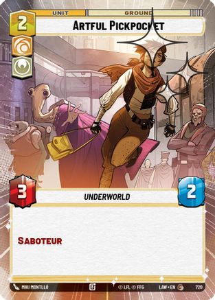 Artful Pickpocket (Hyperspace Foil) (720) [A Lawless Time] Foil Star Wars: Unlimited Single Disney