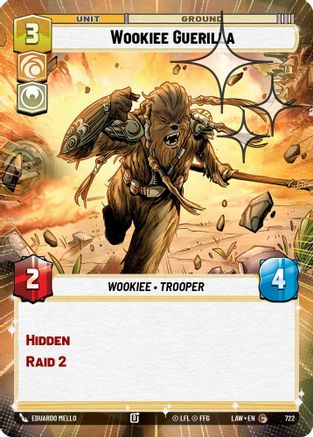 Wookiee Guerilla (Hyperspace Foil) (722) [A Lawless Time] Foil Star Wars: Unlimited Single Disney
