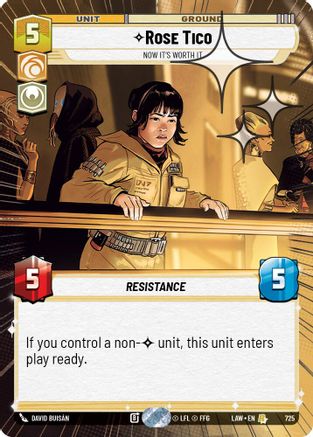Rose Tico - Now It's Worth It (Hyperspace Foil) (725) [A Lawless Time] Foil Star Wars: Unlimited Single Disney