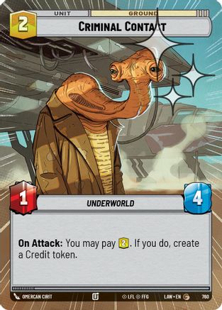 Criminal Contact (Hyperspace Foil) (760) [A Lawless Time] Foil Star Wars: Unlimited Single Disney