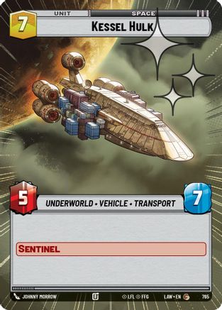 Kessel Hulk (Hyperspace Foil) (765) [A Lawless Time] Foil Star Wars: Unlimited Single Disney