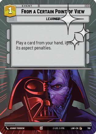 From a Certain Point of View (Hyperspace Foil) (766) [A Lawless Time] Foil Star Wars: Unlimited Single Disney