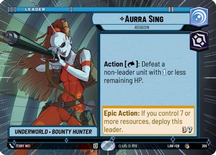 Aurra Sing - Assassin (Hyperspace) (268) [A Lawless Time] Star Wars: Unlimited Single Disney