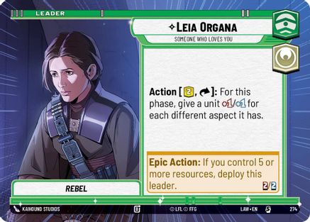 Leia Organa - Someone Who Loves You (Hyperspace) (274) [A Lawless Time] Star Wars: Unlimited Single Disney