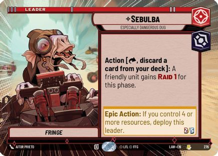 Sebulba - Especially Dangerous Dug (Hyperspace) (276) [A Lawless Time] Star Wars: Unlimited Single Disney