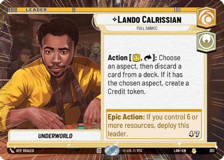Lando Calrissian - Full Sabacc (Hyperspace) (282) [A Lawless Time] Star Wars: Unlimited Single Disney
