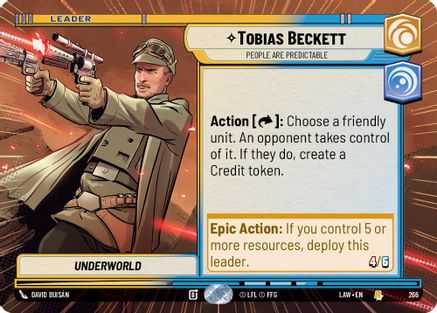 Tobias Beckett - People are Predictable (Hyperspace) (266) [A Lawless Time] Star Wars: Unlimited Single Disney