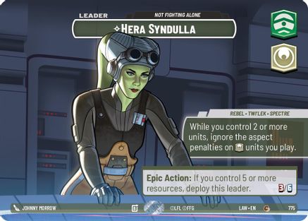 Hera Syndulla - Not Fighting Alone (Showcase) (775) [A Lawless Time] Foil Star Wars: Unlimited Single Disney