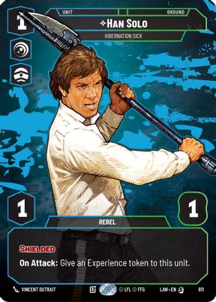 Han Solo - Hibernation Sick (Prestige) (811) [A Lawless Time] Star Wars: Unlimited Single Disney