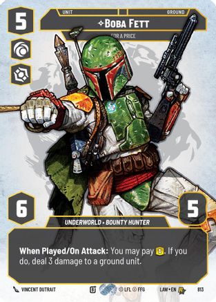 Boba Fett - For a Price (Prestige) (813) [A Lawless Time] Star Wars: Unlimited Single Disney
