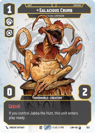 Salacious Crumb - Cackling Companion (Prestige) (823) [A Lawless Time] Star Wars: Unlimited Single Disney